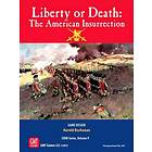 Frontiers: Liberty or Death! - The American Insurrection