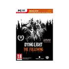 Dying Light: The Following - Enhanced Edition (PC)