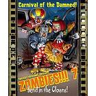 Zombies!!! 7: Send in the Clowns (exp.)