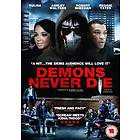 Demons Never Die (DVD)
