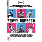 Fresh Dressed (UK) (DVD)