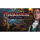 Phantasmat: Derrière le Masque (PC)