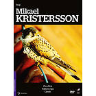 Regi: Mikael Kristersson (DVD)