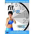 Fit in 5 to 20 Minutes: Fight Fit (UK) (DVD)