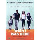 Wish I Was Here (DVD)