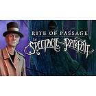 Rite of Passage: Le Spectacle Parfait (PC)