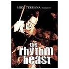 Mike Terrana: The Rhythm Beast (DVD)