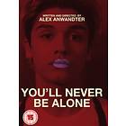 You'll Never Be Alone (UK) (DVD)