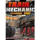 Train Mechanic Simulator 2017 (PC)