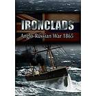 Ironclads: Anglo Russian War 1866 (PC)