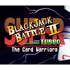 Super Blackjack Battle 2: The Card Warriors - Turbo Edition (PC)