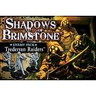 Shadows of Brimstone: Trederran Raiders (exp.)