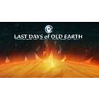 Last Days of Old Earth (PC)