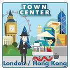 Town Center: London / Hong Kong (exp.)