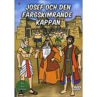 Josef Och Den Färgskimrande Kappan (DVD)