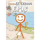 Draw A Stickman: Epic (PC)