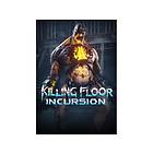 Killing Floor: Incursion (VR-spel) (PC)