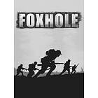 Foxhole (PC)