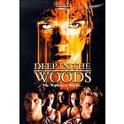 Deep In the Woods (US) (DVD)