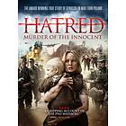 Hatred: Murder of the Innocent (UK) (DVD)