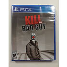 Kill The Bad Guy (PS4)