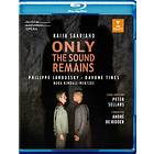 Kaija Saariaho: Only the Sound Remains (Blu-ray)