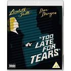 Too Late for Tears (BD+DVD)