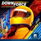 Downforce: Danger Circuit (exp.)