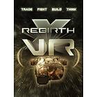 X Rebirth (Jeu VR) (PC)