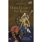 Dark Legacy: The Rising – Darkness Vs Divine (exp.)