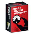 Crabs Adjust Humidity: Volume Five (exp.)