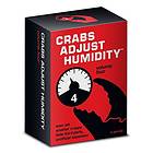 Crabs Adjust Humidity: Volume Four (exp.)