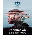 Orwell: Keeping An Eye On You (PC)