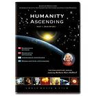 Humanity Ascending - Mänsklighetens uppvaknande (DVD)