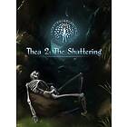 Thea 2: The Shattering (PC)