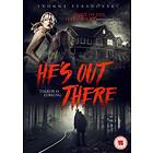 He's Out There (UK) (DVD)