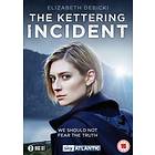 Kettering Incident (UK) (DVD)