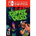 Coffee Crisis (Switch)