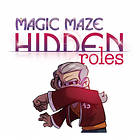 Magic Maze Hidden Roles (exp.)