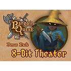 Bargain Quest: 8-Bit Theater (exp.)