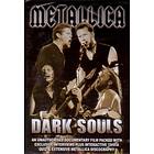 Metallica: Dark Souls (UK) (DVD)