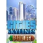 Cities: Skylines: Parklife Edition (PC)