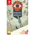 Ministry of Broadcast (Switch)