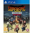 SuperEpic: The Entertainment War - Badge Collector's Edition (PS4)