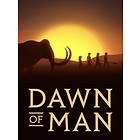 Dawn of Man (PC)