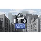 Project Highrise - Architect's Edition (PC)