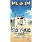 Museum: The World's Fair (exp.)