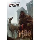 Chronicles Of Crime 1400