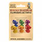 Munchkin Shakespeare: Flowerspeare Pawns