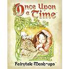 Once Upon A Time: Fairytale Mash-ups (3rd Edition) (exp.)
